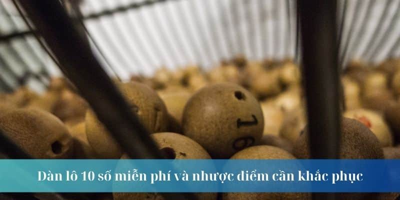 Mẹo chơi và soi cầu thông minh cho dàn lô 10 số miễn phí